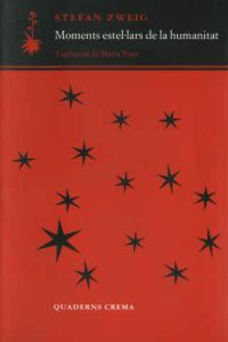 Книга Moments estel·lars de la humanitat Stefan Zweig