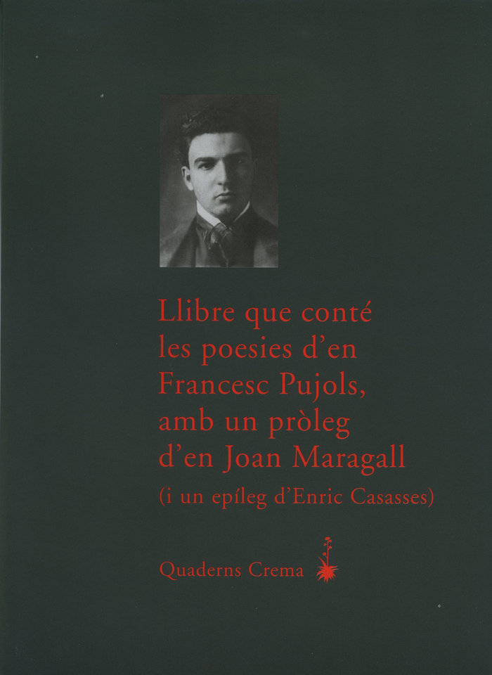 Книга Llibre de conté les poesies d'en Francesc Pujols Francesc Pujols i Morgades