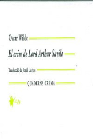 Carte El crim de Lord Arthur Savile Oscar Wilde