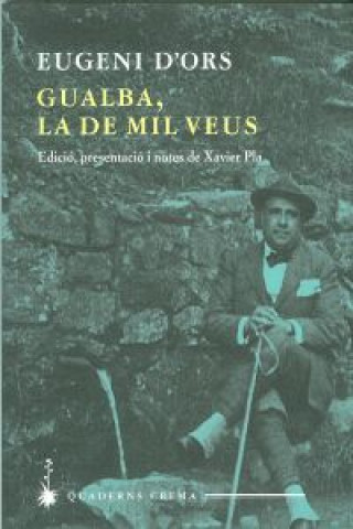 Kniha Gualba, la de mil veus Eugenio d' Ors