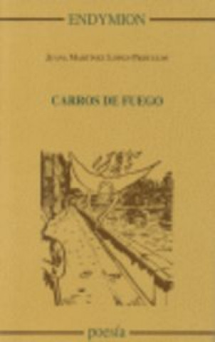 Książka Carros de fuego Juana Martínez López-Prisuelos