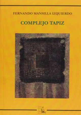 Carte Complejo tapiz Fernando Mansilla Izquierdo