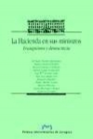 Book La hacienda en sus ministros : franquismo y democracia Enrique Fuentes Quintana