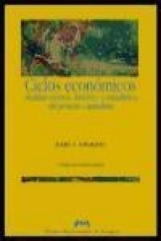 Kniha Ciclos económicos : análisis teórico, histórico y estadístico del proceso capitalista Joseph A. Schumpeter