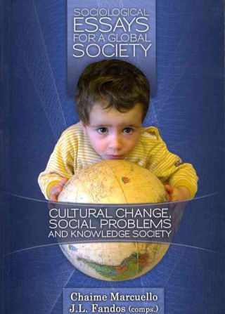 Könyv Sociological essays for a global society Chaime Marcuello