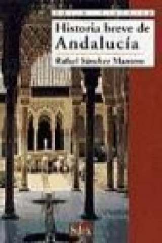 Kniha Historia breve de Andalucía Rafael Sánchez Mantero