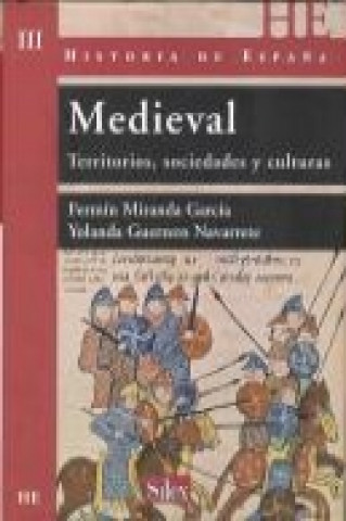 Kniha Medieval : territorios, sociedades y culturas Yolanda Guerrero Navarrete