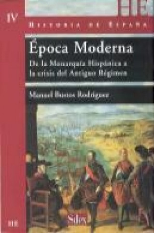 Βιβλίο Época Moderna Manuel Bustos Rodríguez