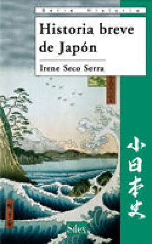 Książka HISTORIA BREVE DE JAPON IRENE SECO SERRA