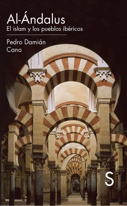Kniha Al-Ándalus Pedro Damián Cano Borrego