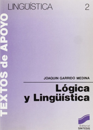 Book Lógica y lingüística Joaquín César Garrido Medina