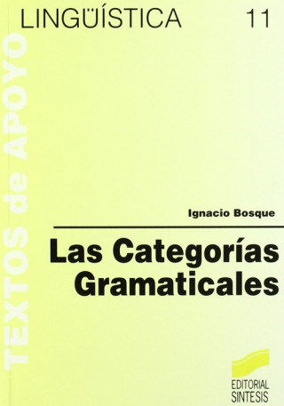 Libro Las categorías gramáticales Ignacio Bosque