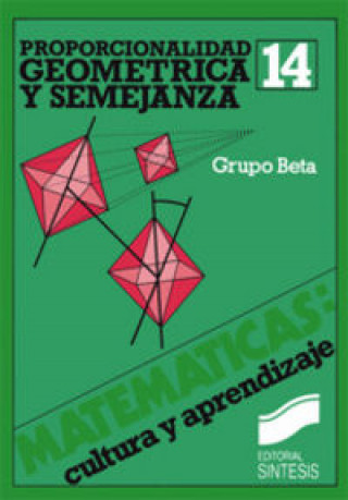 Carte Proporcionalidad geométrica y semejanza Ricardo Luengo González