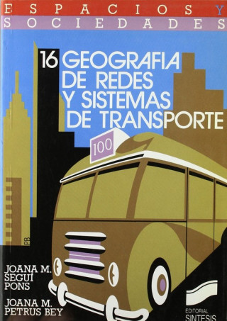 Kniha Geografía de redes y sistemas de transporte 