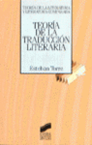Book Teoría de la traducción literaria Esteban Torre Serrano