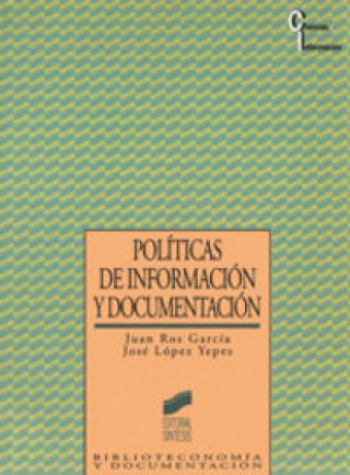 Kniha Políticas de información y documentación 