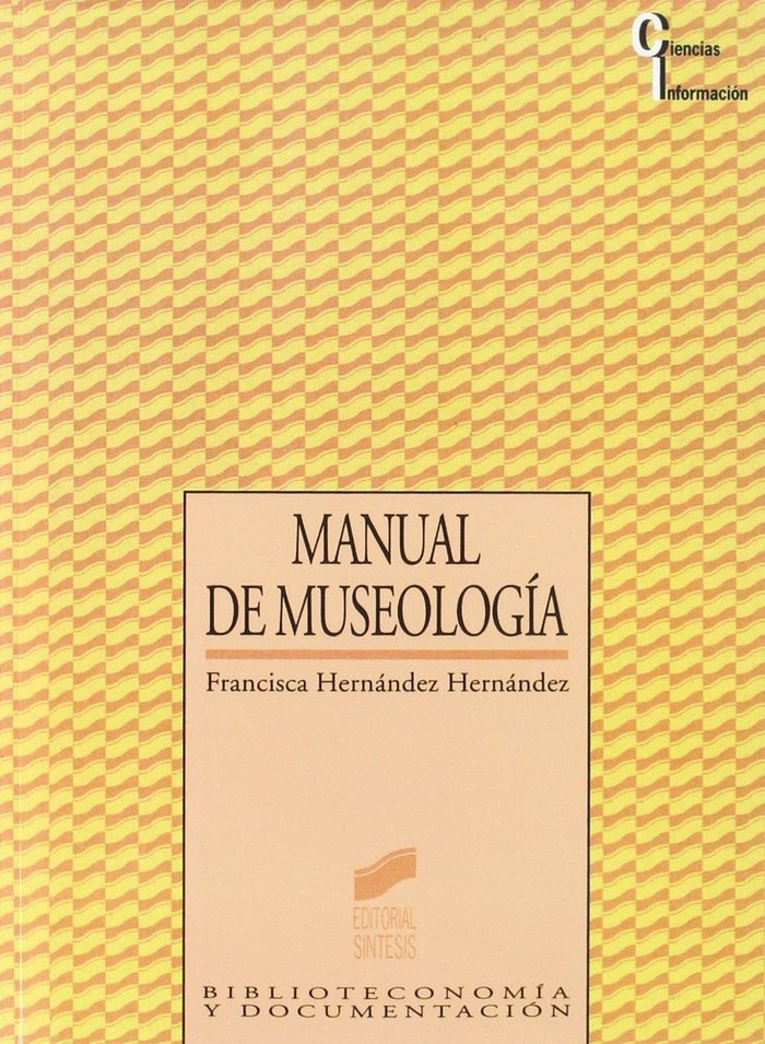 Knjiga Manual de museología Francisco Hernández Hernández