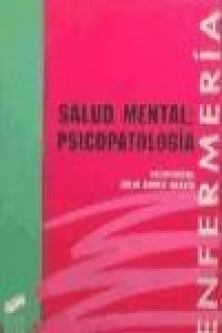 Kniha Salud mental : psicopatología Julio Belarmino . . . [et al. ] Bobes García