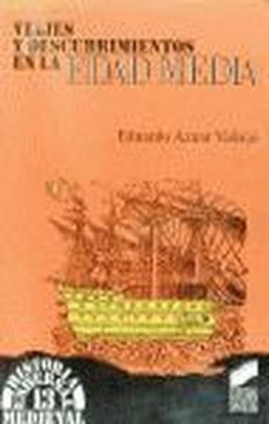 Kniha Viajes y descubrimientos en la Edad Media Eduardo Aznar Vallejo