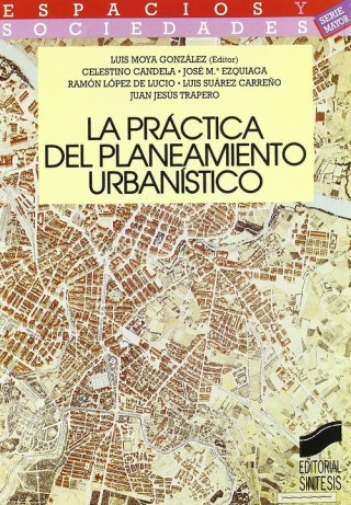 Buch La práctica del planeamiento urbanístico 