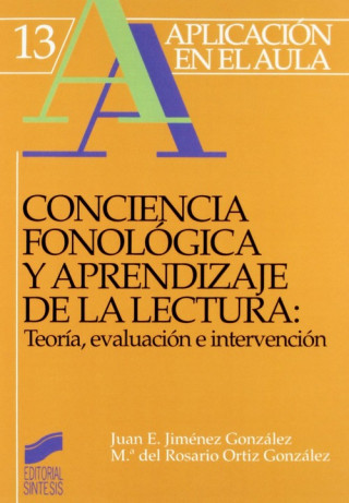 Kniha Conciencia fonológica y aprendizaje de lectura : teoría, evaluación e intervención Juan E. Jiménez González