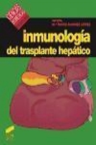 Könyv Inmunología del trasplante hepático María del Rocío Álvarez López