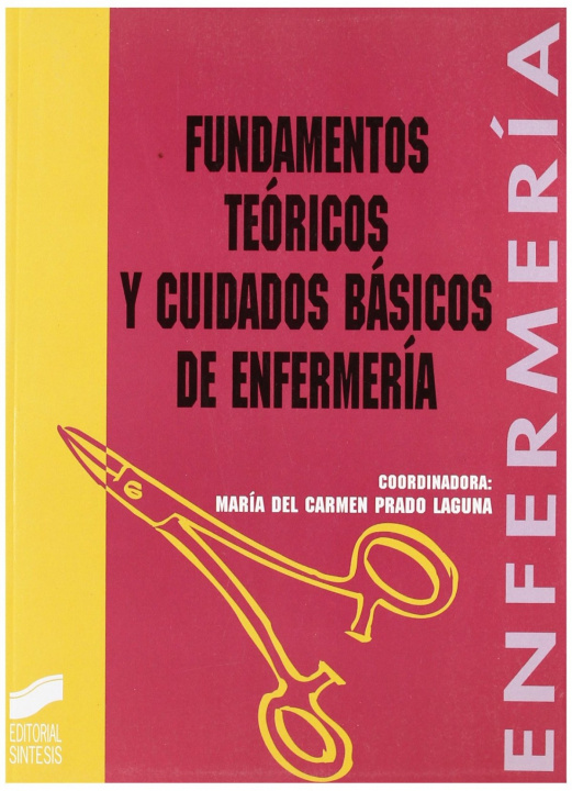 Kniha Fundamentos teóricos y cuidados básicos de enfermería 