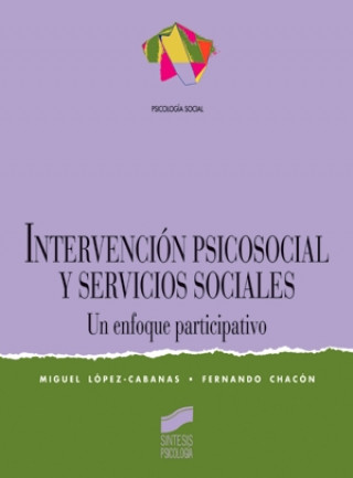 Kniha Intervención psicosocial y servicios sociales Fernando Chacón