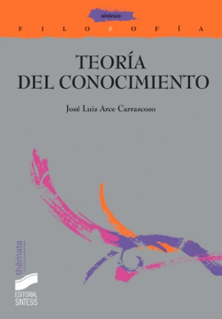 Knjiga Teoría del conocimiento : sujeto, lenguaje, mundo 