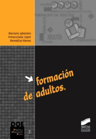 Kniha Formación de adultos M. Jabonero Blanco