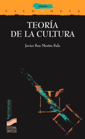Книга Teoría de la cultura Javier San Martín