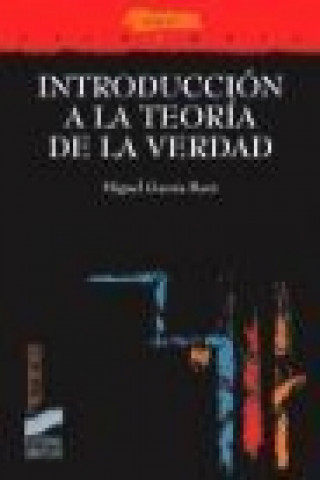 Книга Introducción a la teoría de la verdad Miguel García-Baró