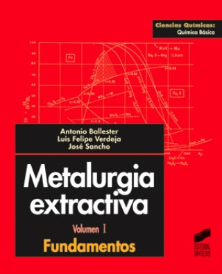 Книга Metalurgia extractiva. Vol. I: Fundamentos 