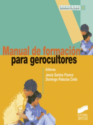 Kniha Manual de formación para gerocultores 