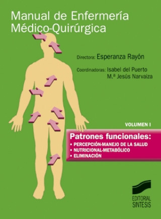 Könyv Patrones funcionales: percepción- manejo de la salud, nutricional-metabólico, eliminación 