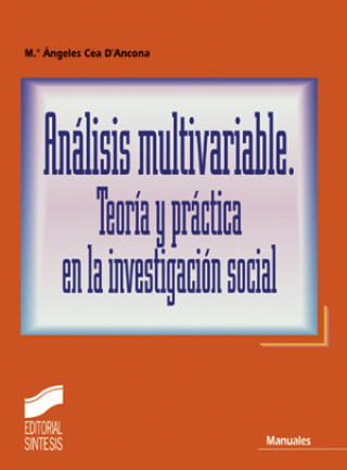 Buch Análisis multivariable : teoría y práctica en la investigación social CEA D' ANCONA