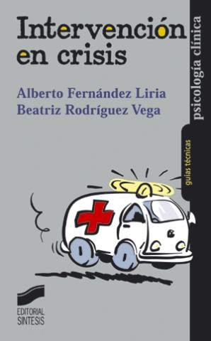 Kniha Intervención en crisis ALBERTO FERNANDEZ LIRIA