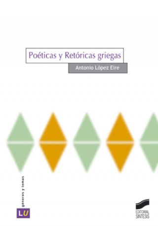 Livre Poéticas y retóricas griegas 