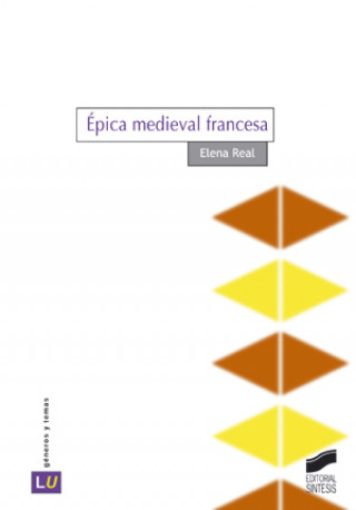 Книга Épica medieval francesa Elena Real