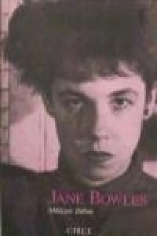 Buch Jane Bowles Millicent Dillon