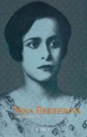 Kniha Nina Berberova Nina Nikolaevna Berberova