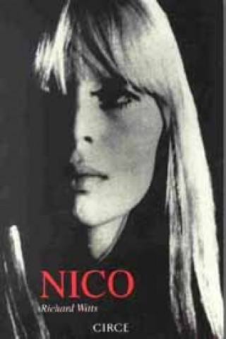 Buch Nico : vida y leyenda de un emblema Richard Witts