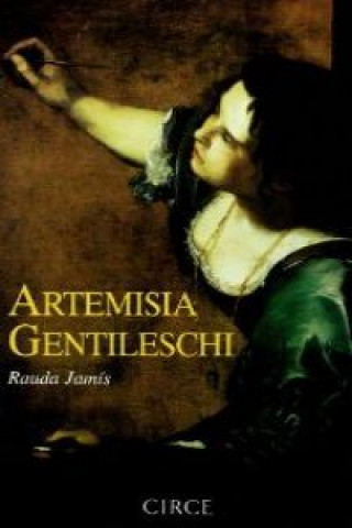 Könyv Artemisia Gentileschi RAUDA JAMIS