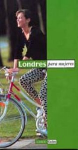 Libro Londrés para mujeres Anita Frei