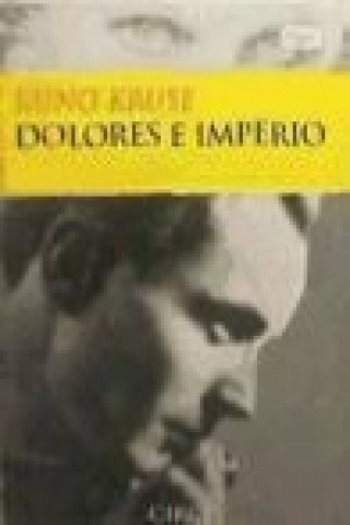 Книга Dolores e Imperio : las tres vidas de Sylvin Rubinstein Kunu Kruse