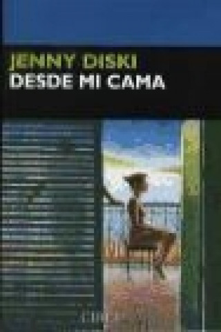 Buch Desde mi cama Jenny Diski