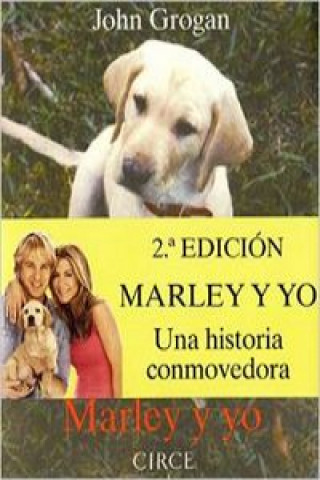 Livre Marley y yo John Grogan