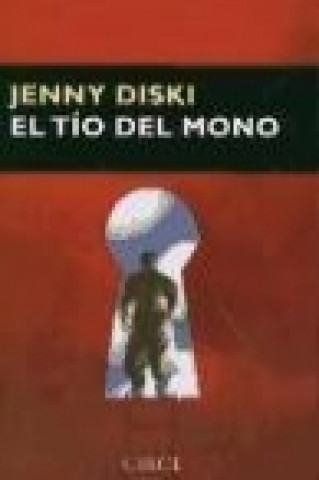 Buch El tío del mono Jenny Diski