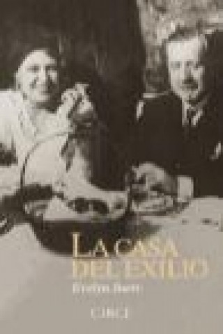 Libro La casa del exilio Evelyn Juers