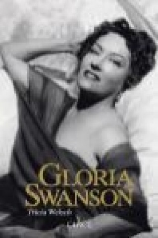 Kniha Gloria Swanson 